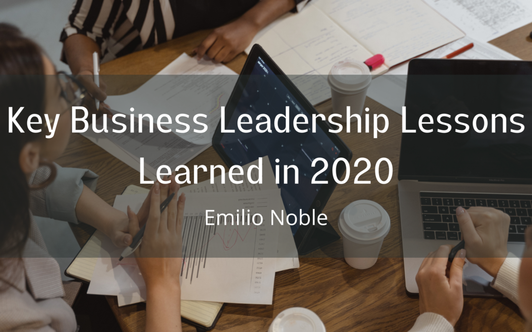 Key Business Leadership Lessons Learned in 2020
